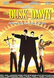 From Dusk Till Dawn (1996)