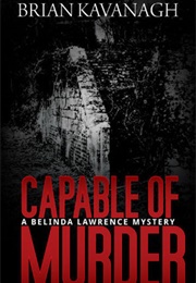 Capable of Murder (Brian Kavanagh)