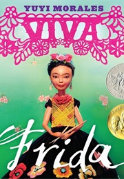 Viva Frida (Yuyi Morales and Tim O'Meara)