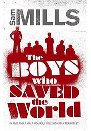 The Boy Who Saved the World (Sam Mills)