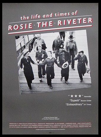 The Life and Times of Rosie the Riveter (1980)
