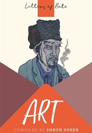 Letters of Note: Art (Shaun Usher)