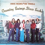 Disco Sucks - Chuck Wagon & the Wheels