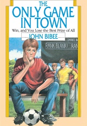 The Only Game in Town (Bibee)