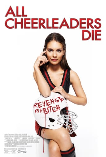 All Cheerleaders Die (2013)