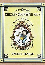 Chicken Soup With Rice: A Book of Months (Sendak, Maurice)