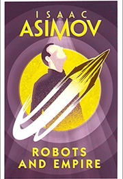 Robots and Empire (Isaac Asimov)