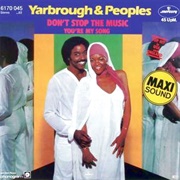 Don't Stop the Music - Yarbrough & Peoples