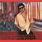 Lucky Town (Bruce Springsteen, 1992)