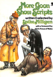 More Goon Show Scripts (Spike Milligan)