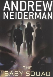 The Baby Squad (Andrew Neiderman)