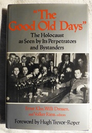 The Good Old Days (Riess)