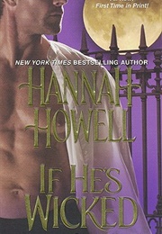 If He's Wicked (Hannah Howell)