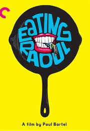 Eating Raoul (1982)