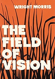 The Field of Vision (Wright Morris)