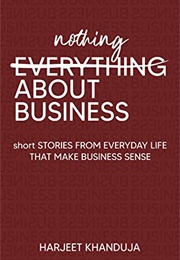 Nothing About Business (Harjeet Khanduja)