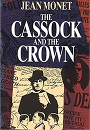 The Cassock and the Crown (Jean Monet)