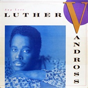 Any Love - Luther Vandross