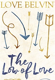 The Low of Love (Love Belvin)