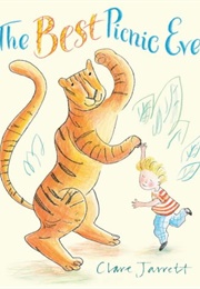 The Best Picnic Ever (Clare Jarrett)