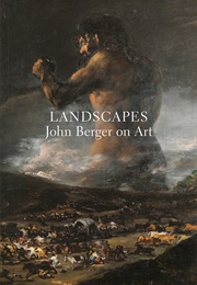 Landscapes: John Berger on Art (John Berger)