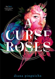 A Curse of Roses (Diana Pinguicha)