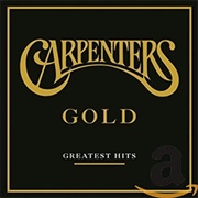 The Carpenters - Gold: The Greatest Hits