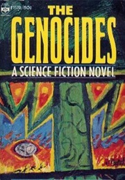 The Genocides (Thomas M. Disch)