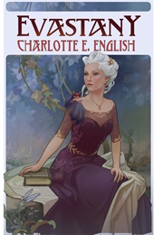 Evastany (Charlotte E. English)