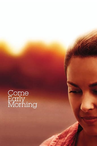 Come Early Morning (2006)
