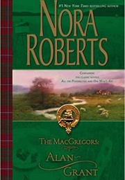 The MacGregors: Alan & Grant (Nora Roberts)