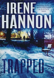 Trapped (Irene Hannon)