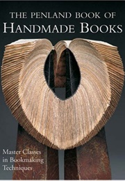 The Penland Book of Handmade Books (Penland School of Crafts)