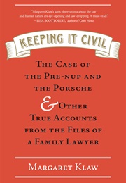 Keeping It Civil (Margaret Klaw)