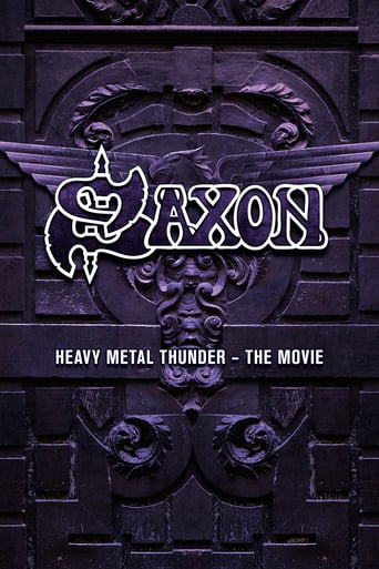 Saxon: Heavy Metal Thunder the Movie (2012)