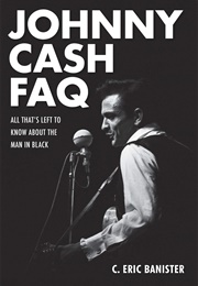 Johnny Cash FAQ (C. Eric Bannister)