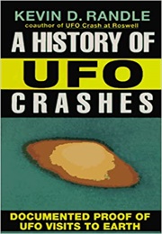 History of UFO Crashes (Randle)