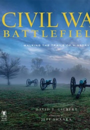 Civil War Battlefields (David T. Gilbert)