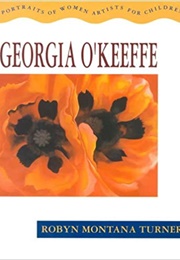 Georgia O&#39;Keeffe (Turner, Robyn Montana)