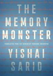 The Memory Monster (Yishai Sarid)