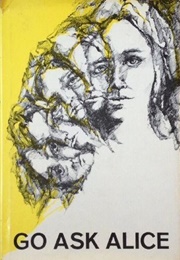 Go Ask Alice (Anonymous)