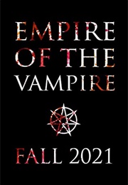 Empire of the Vampire (Jay Kristoff)