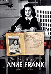 The Lost Diary of Anne Frank (Johnny Teague)