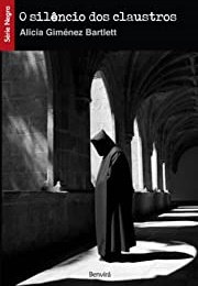 El Silencio De Los Caustros (Alicia Gimenez Bartlett)