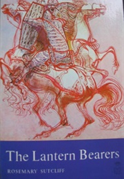 The Lantern Bearers (Rosemary Sutcliff)