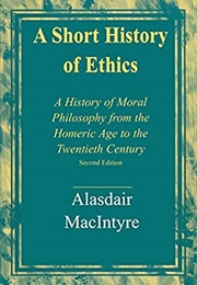 A Short History of Ethics (Alasdair Macintyre)