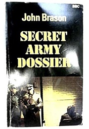 Secret Army Dossier (John Brason)
