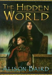 The Hidden World (Alison Baird)