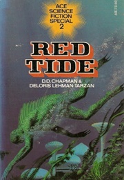 Red Tide (D. D. Chapman & Deloris Lehman Tarzan)