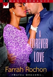 Bayou Dreams Series (Farrah Rochon)